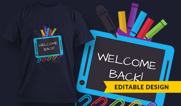 Welcome Back! - T Shirt Design Template 3424 1