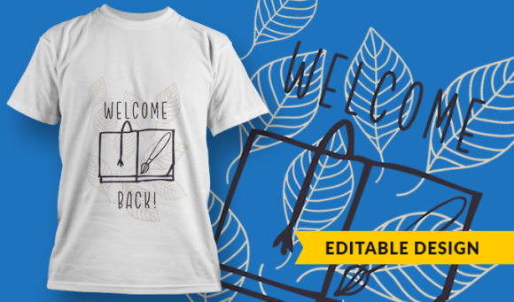 Welcome Back - T Shirt Design Template 3426 1