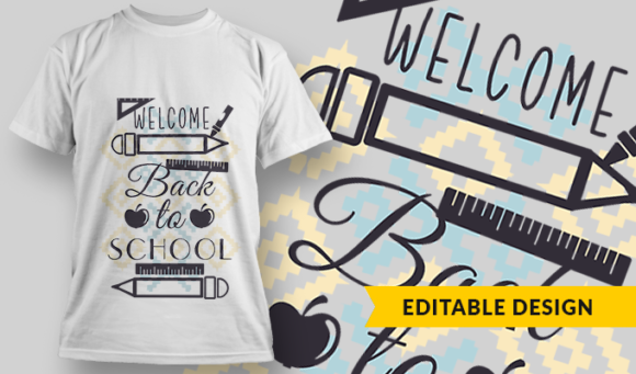 Welcome Back To School - T Shirt Design Template 3429 1