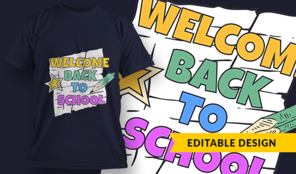 Welcome Back To School - T Shirt Design Template 3431 1