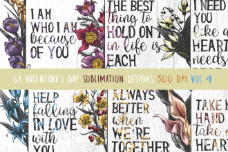 Valentine's Day Floral Love Quotes Sublimation Bundle Vol 4