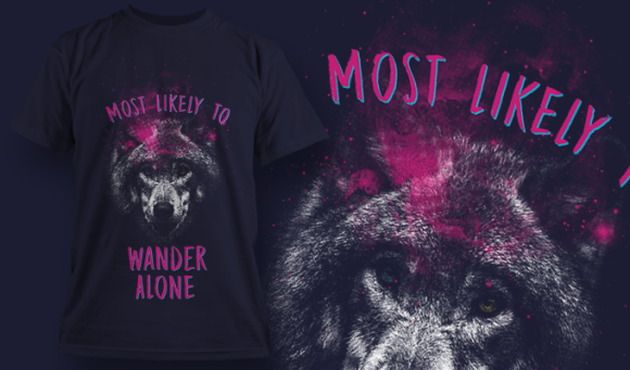most likely to wander alone t shirt design template