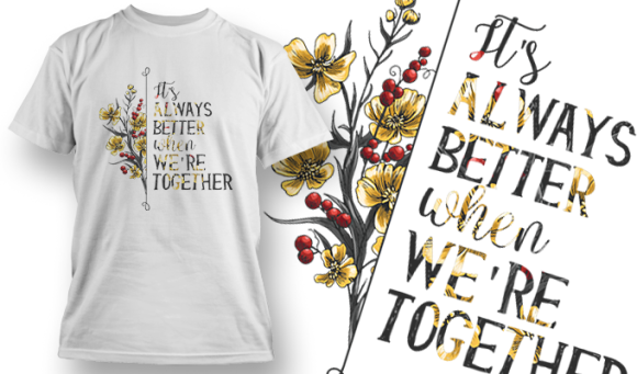 Its Always Better When Were Together | T Shirt Design Template 3602 1