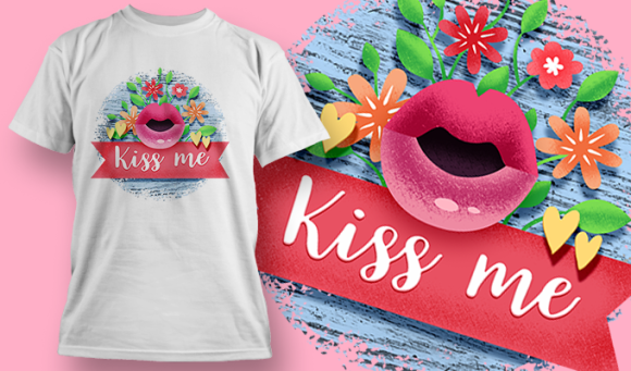 Kiss Me | T Shirt Design Template 3603 1