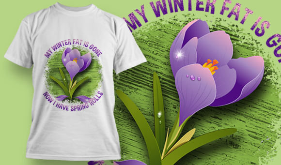 My Winter Fat Is Gone Now I Have Spring Rolls | T Shirt Design Template 3613 1