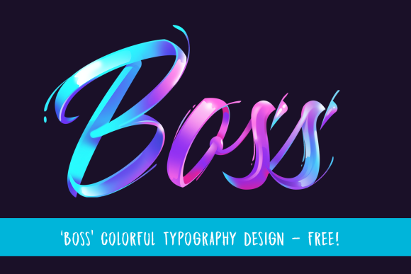 "Boss" Free Colorful Typography Design 1
