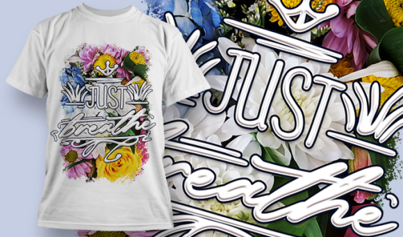 Just Breathe | T Shirt Design 3678 1