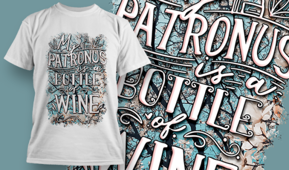My Patronus Is A Bottle Of Wine | T Shirt Design 3704 1