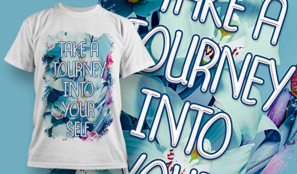 Take A Journey Into Yourself | T Shirt Design 3730 1