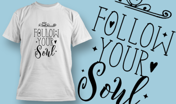 Follow Your Soul | T Shirt Design Template 3769 1
