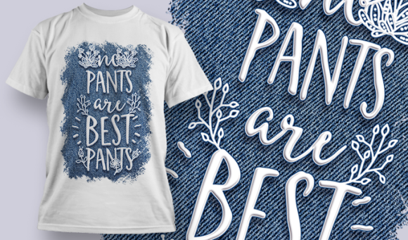No Pants Is Best Pants | T Shirt Design Template 3783 1
