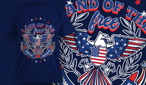 Land Of The Free, Home Of The Brave | T Shirt Design Template 4012 1
